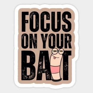 Focus On Your Bait, Fishing Sticker